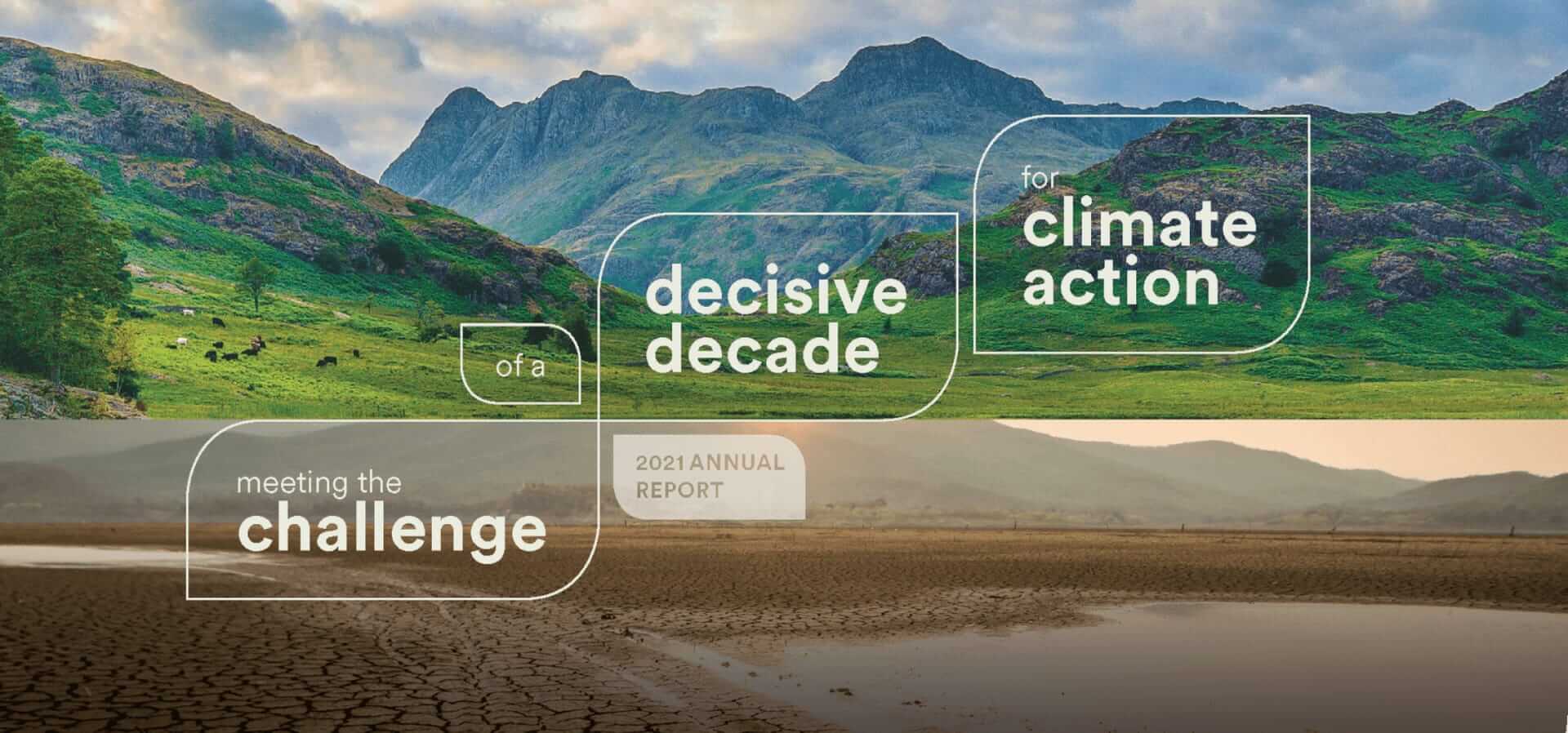 ClimateWorks’ 2021 Annual Report: Meeting the Challenge of a Decisive Decade for Climate Action